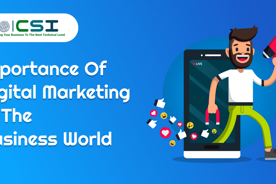 Importance Of Digital Marketing In Business World
